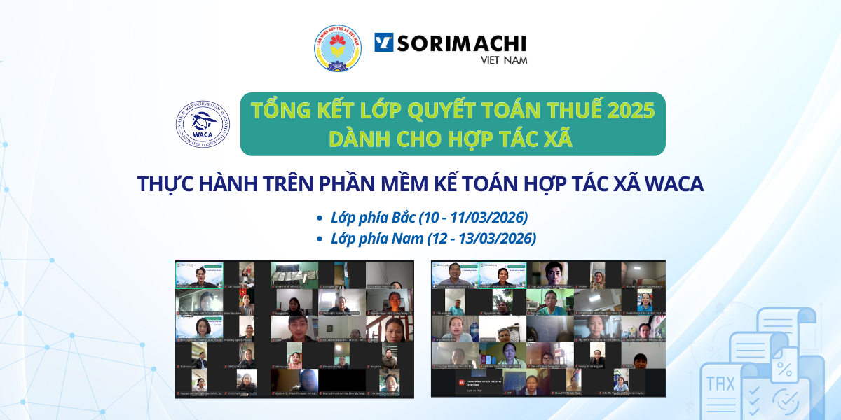 [TỔNG KẾT] LỚP QUYẾT TOÁN THUẾ 2025 DÀNH CHO HỢP TÁC XÃ